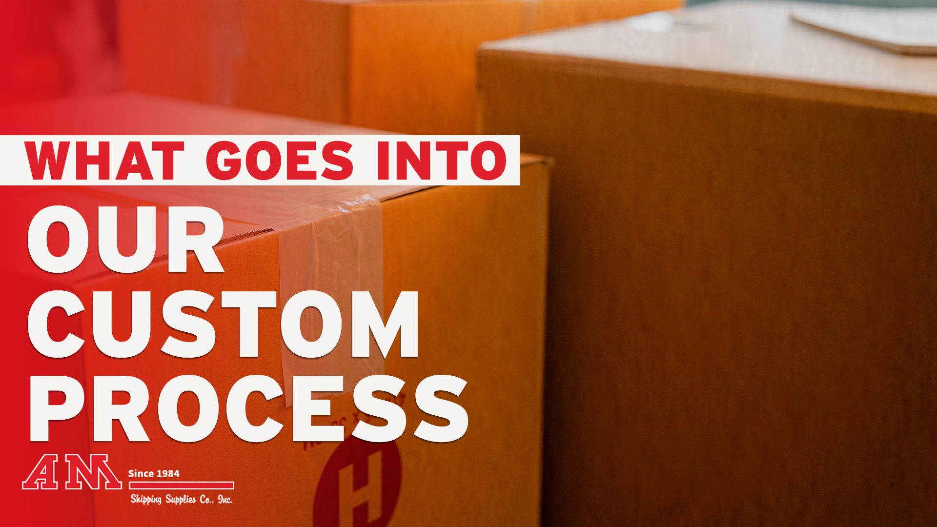 What Goes into Our Custom Process